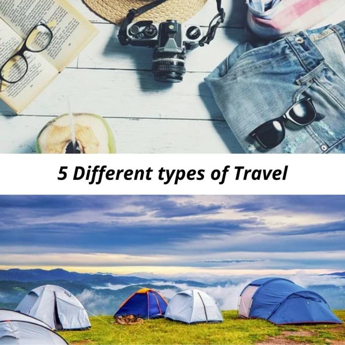 5 Different types of Travel
