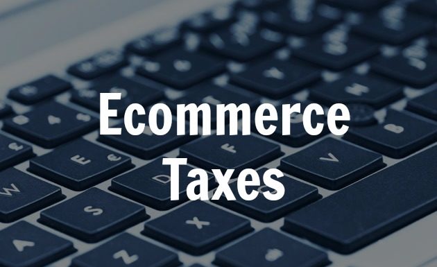 ecommerce taxes