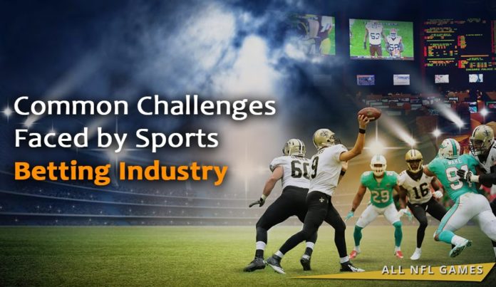 Common Challenges Faced by Sports Betting Industry